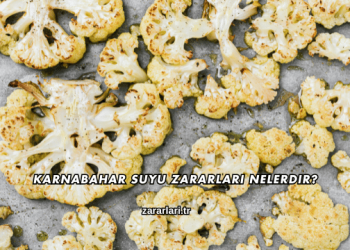 Karnabahar Suyu Zararları Nelerdir?