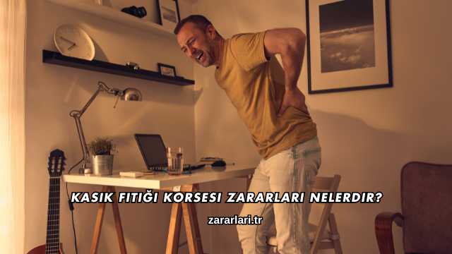 Kasık Fıtığı Korsesi Zararları Nelerdir?