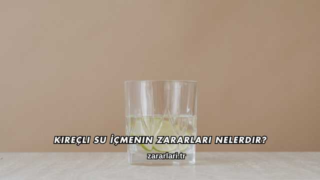 Kireçli Su İçmenin Zararları Nelerdir?
