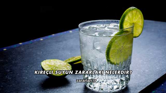 Kireçli Suyun Zararları Nelerdir?