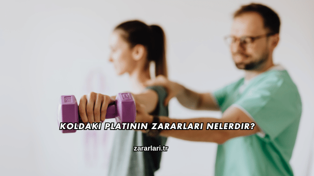 Koldaki Platinin Zararları Nelerdir?