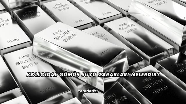 Kolloidal Gümüş Suyu Zararları Nelerdir?