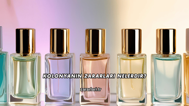 Kolonyanın Zararları Nelerdir?
