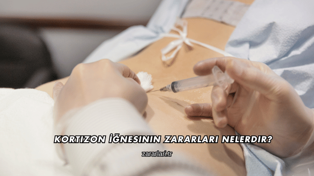 Kortizon İğnesinin Zararları Nelerdir?
