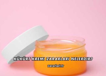 Kükürt Kremi Zararları Nelerdir?