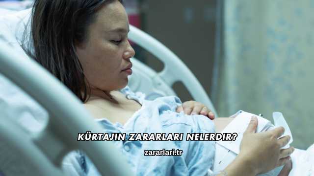 Kürtajın Zararları Nelerdir?
