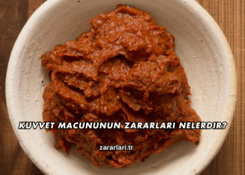 Kuvvet Macununun Zararları Nelerdir?