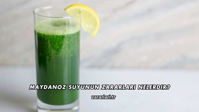 Maydanoz Suyunun Zararları Nelerdir?