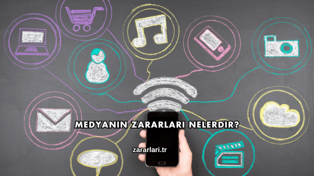 Medyanın Zararları Nelerdir?