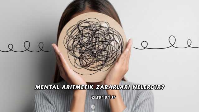 Mental Aritmetik Zararları Nelerdir?