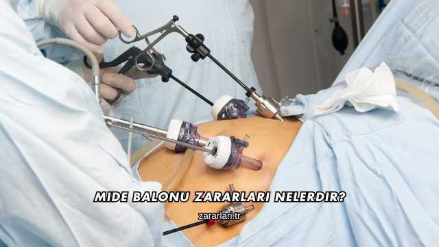 Mide Balonu Zararları Nelerdir?