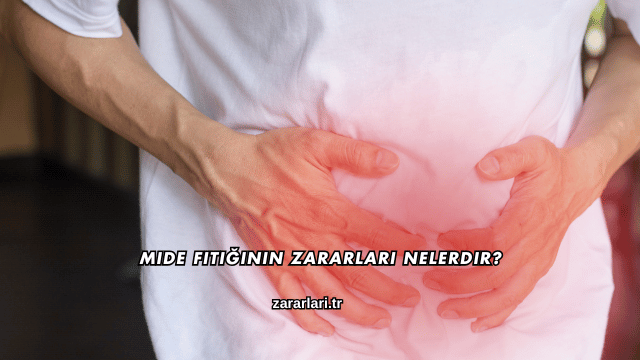 Mide Fıtığının Zararları Nelerdir?