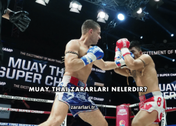 Muay Thai Zararları Nelerdir?