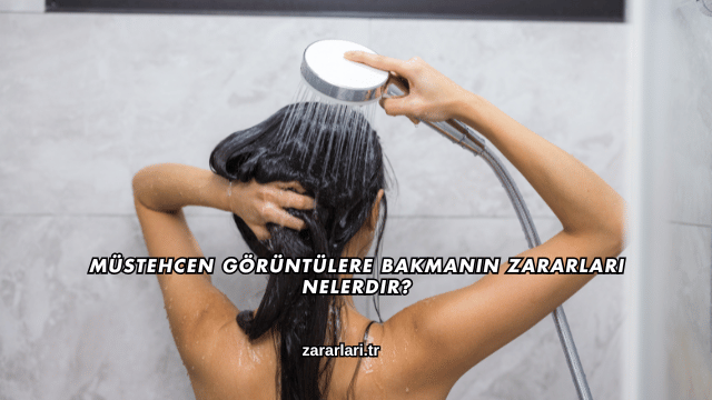 Müstehcen Görüntülere Bakmanın Zararları Nelerdir?