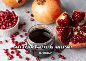 Nar Ekşisi Zararları Nelerdir?