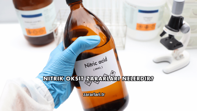 Nitrik Oksit Zararları Nelerdir?