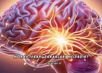 Nöral Terapi Zararları Nelerdir?