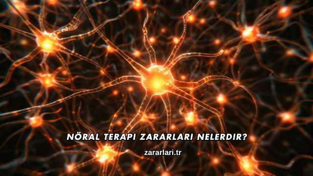 Nöral Terapi Zararları Nelerdir?