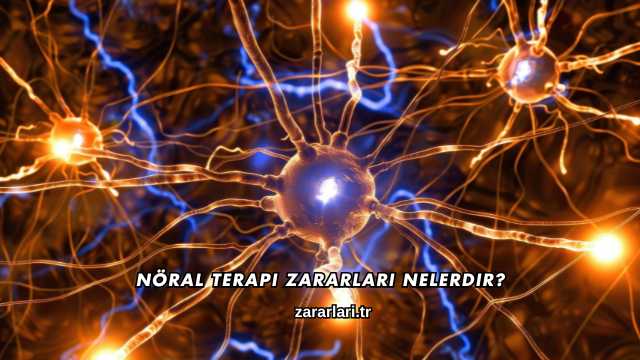 Nöral Terapi Zararları Nelerdir?