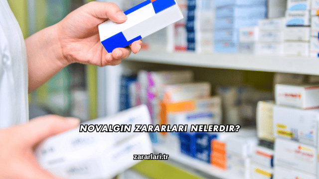 Novalgin Zararları Nelerdir?