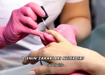 Ojenin Zararları Nelerdir?