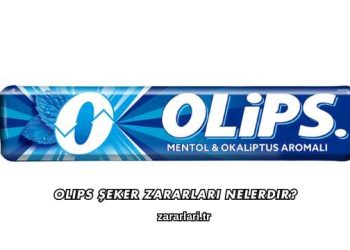 Olips Şeker Zararları Nelerdir?
