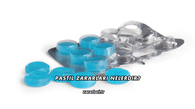 Pastil Zararları Nelerdir?