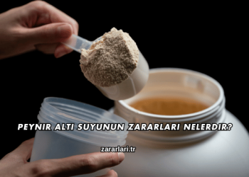 Peynir Altı Suyunun Zararları Nelerdir?