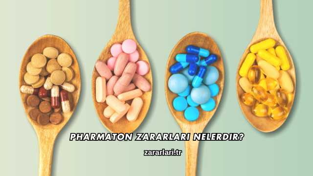 Pharmaton Zararları Nelerdir?