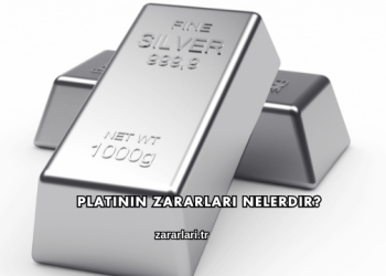 Platinin Zararları Nelerdir?