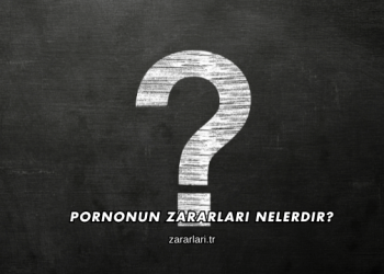 Pornonun Zararları Nelerdir?