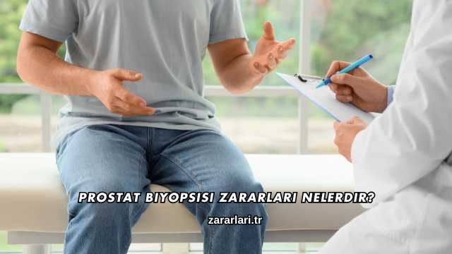 Prostat Biyopsisi Zararları Nelerdir?