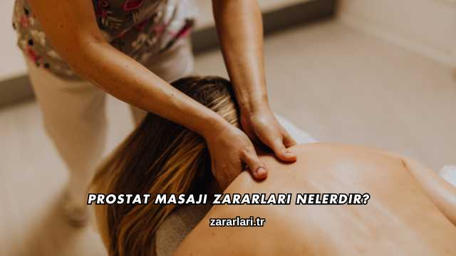 Prostat Masajı Zararları Nelerdir?