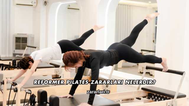 Reformer Pilates Zararları Nelerdir?