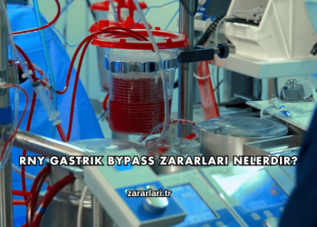 Rny Gastrik Bypass Zararları Nelerdir?