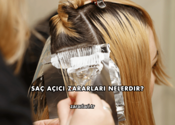 Saç Açıcı Zararları Nelerdir?