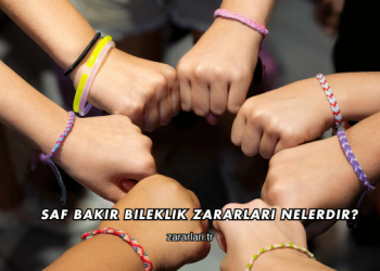 Saf Bakır Bileklik Zararları Nelerdir?