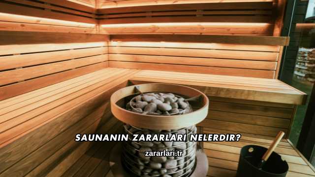 Saunanın Zararları Nelerdir?
