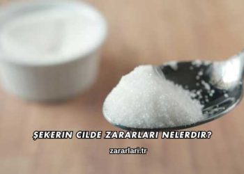 Şekerin Cilde Zararları Nelerdir?