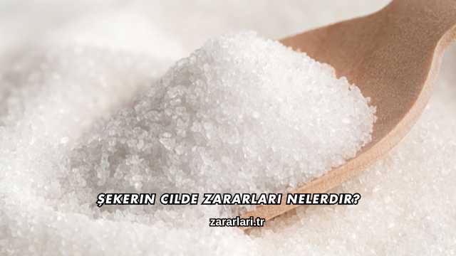 Şekerin Cilde Zararları Nelerdir?