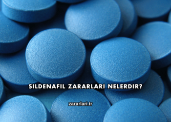 Sildenafil Zararları Nelerdir?