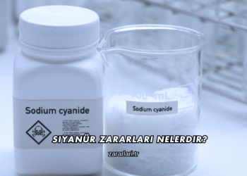 Siyanür Zararları Nelerdir?