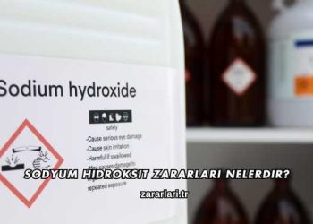 Sodyum Hidroksit Zararları Nelerdir?