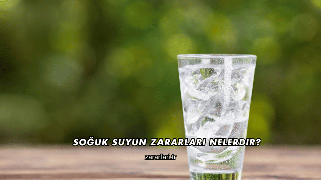 Soğuk Suyun Zararları Nelerdir?