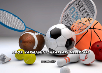 Spor Yapmanın Zararları Nelerdir?