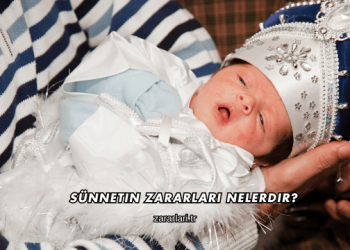 Sünnetin Zararları Nelerdir?