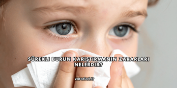 Sürekli Burun Karıştırmanın Zararları Nelerdir?