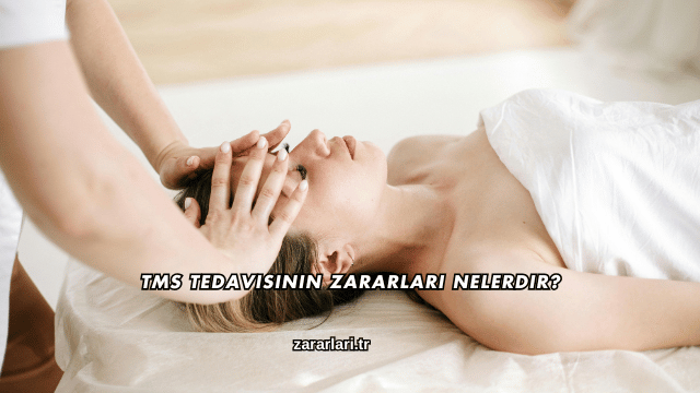 TMS Tedavisinin Zararları Nelerdir?