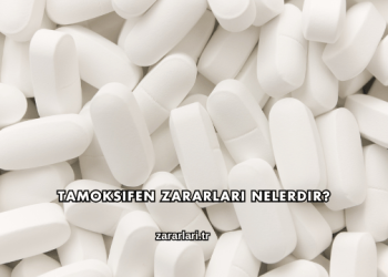 Tamoksifen Zararları Nelerdir?