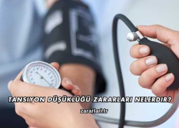 Tansiyon Düşüklüğü Zararları Nelerdir?